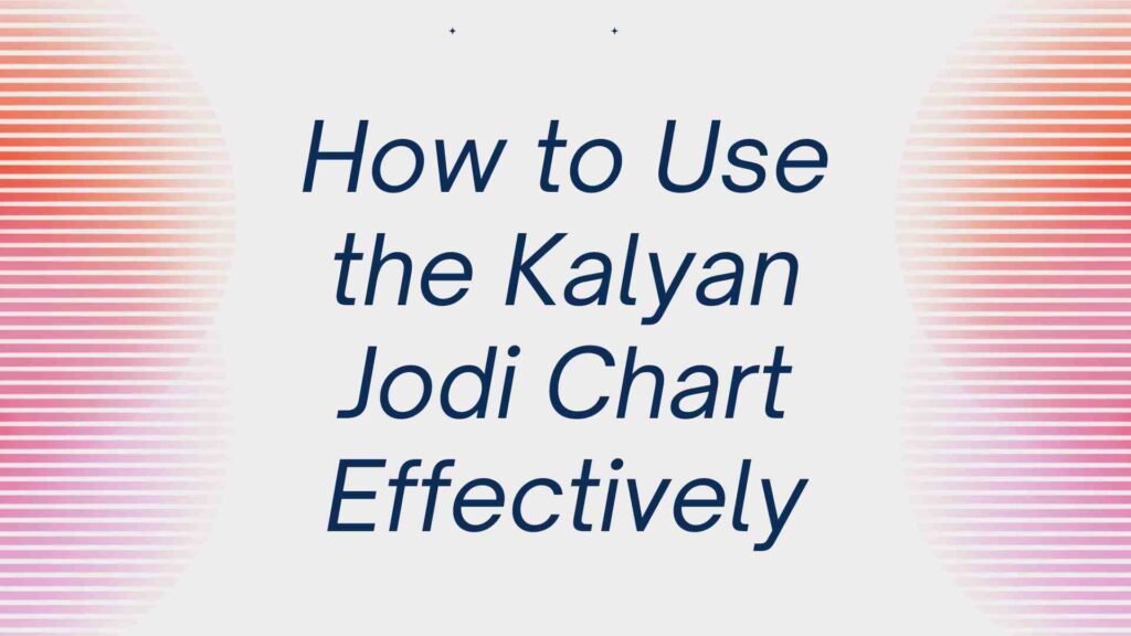 Kalyan Jodi Chart 