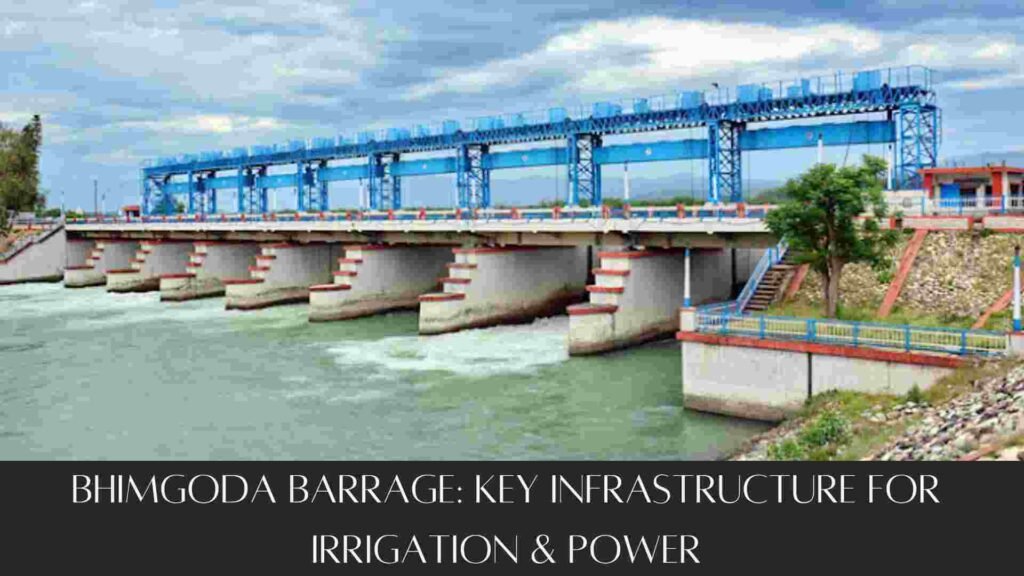 Bhimgoda Barrage