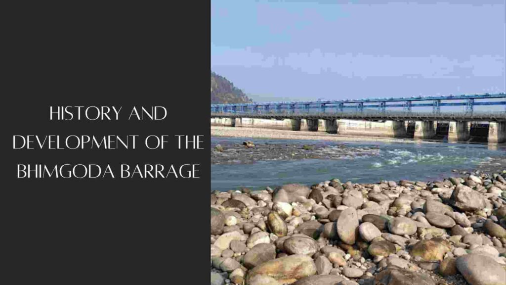 Bhimgoda Barrage