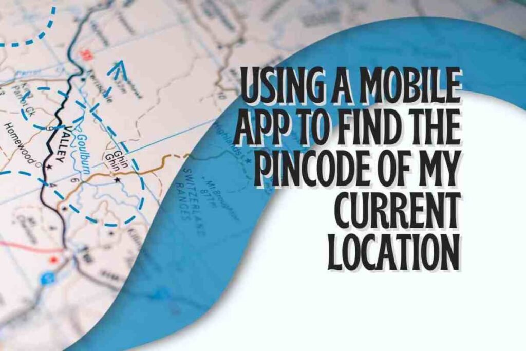 pincode of my current location