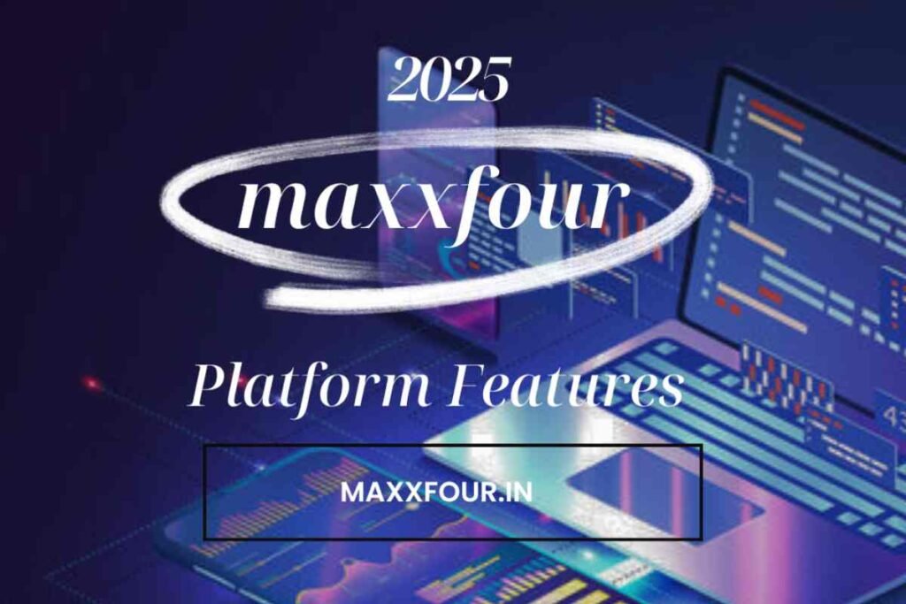 The Top Features of Maxxfour.com You Should Know