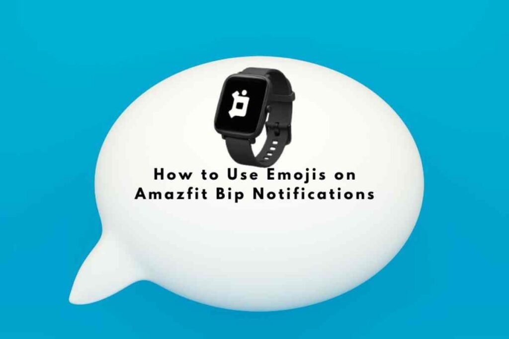 Amazfit bip emoji