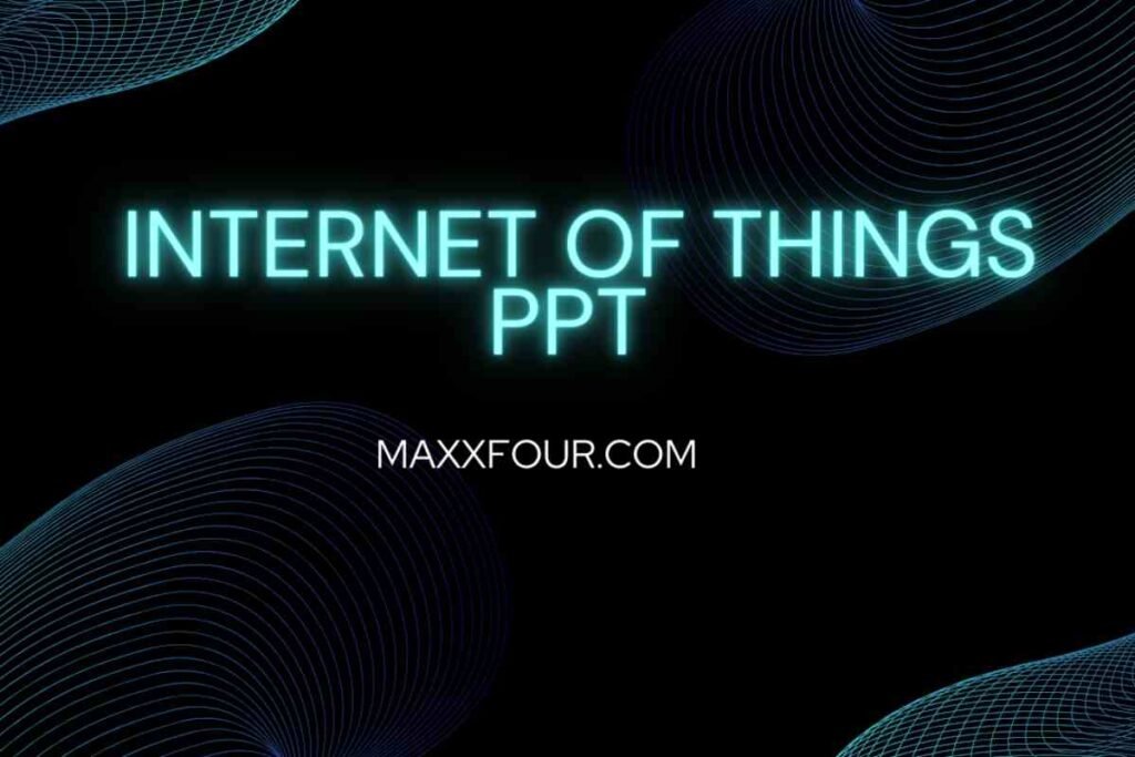 Internet of things ppt