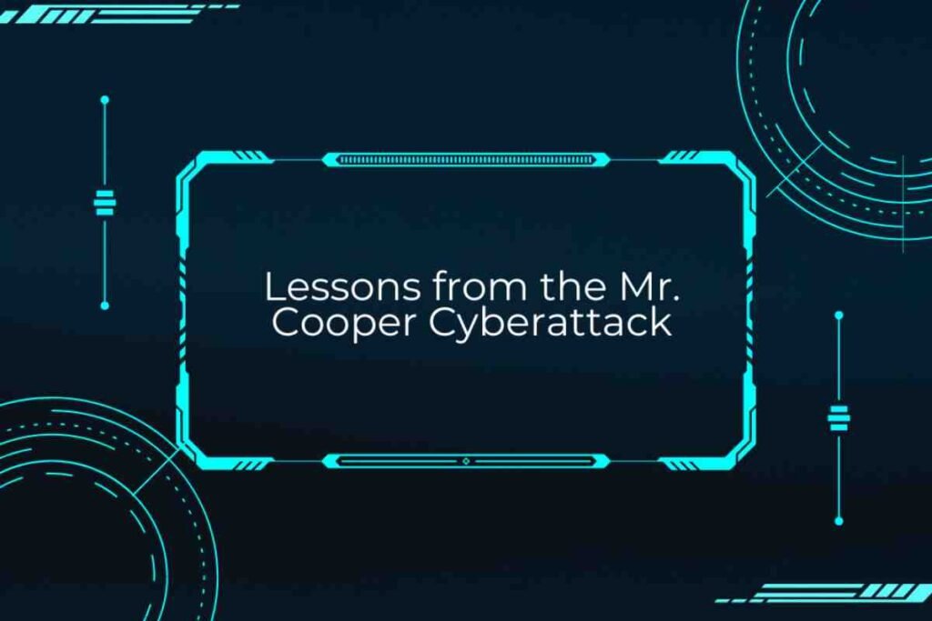 Mr cooper cybersecurity incident​